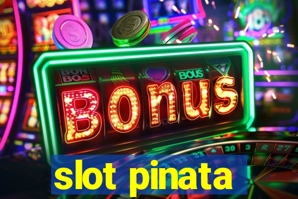 slot pinata