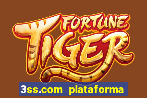 3ss.com plataforma de jogos