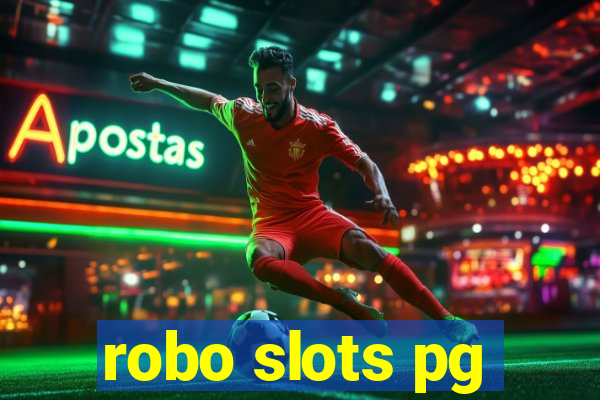 robo slots pg