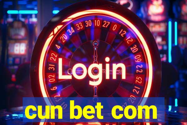 cun bet com