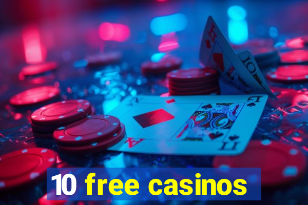 10 free casinos