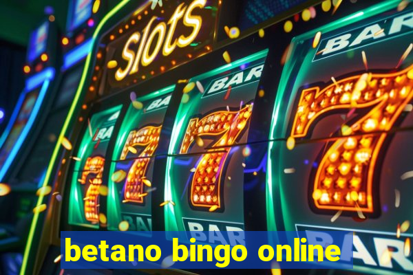 betano bingo online