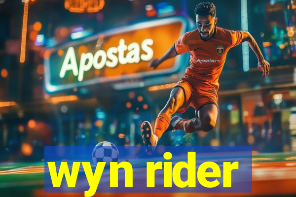 wyn rider