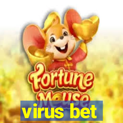 virus bet