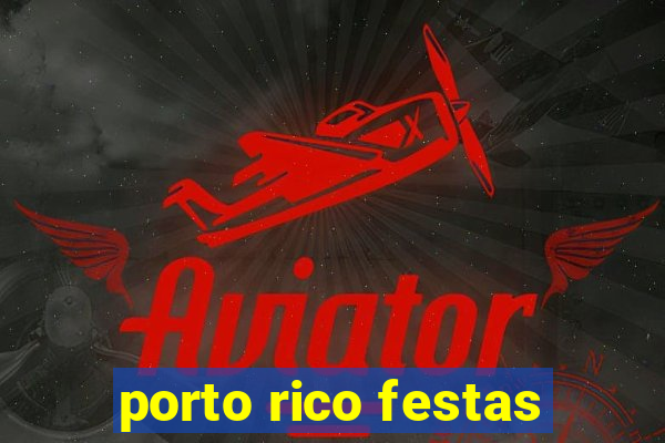 porto rico festas