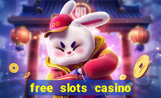 free slots casino for fun