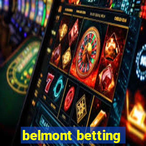 belmont betting