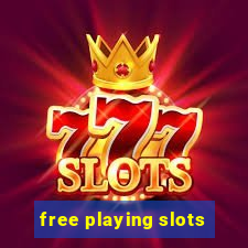 free playing slots