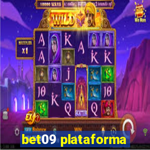 bet09 plataforma