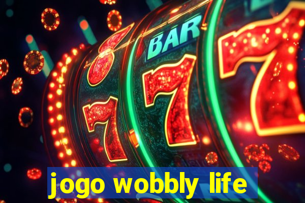 jogo wobbly life