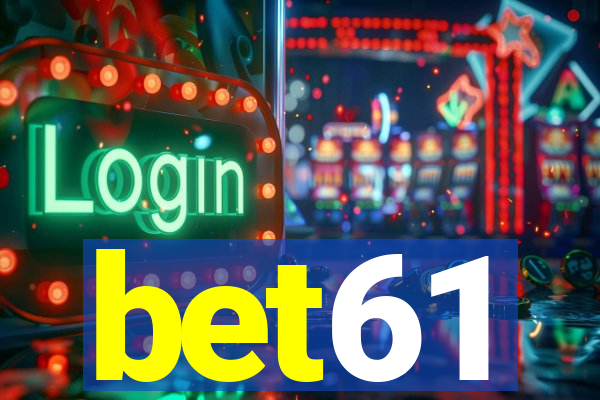 bet61