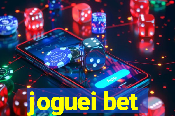 joguei bet