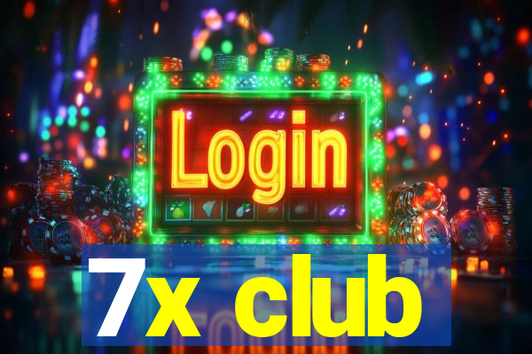 7x club