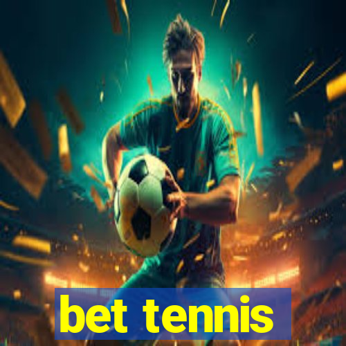 bet tennis