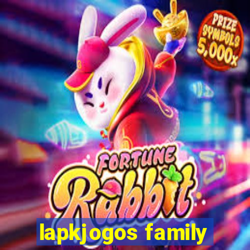 lapkjogos family