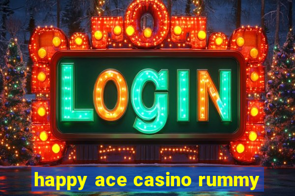 happy ace casino rummy