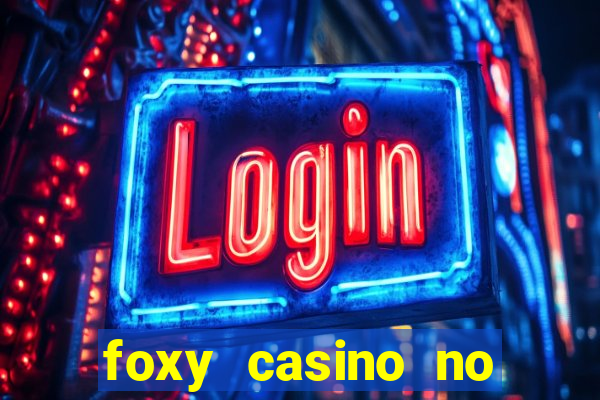 foxy casino no deposit bonus