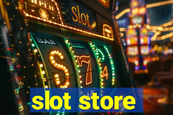 slot store