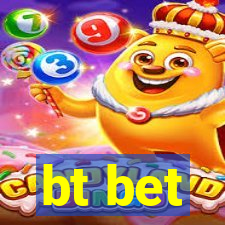 bt bet