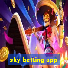 sky betting app