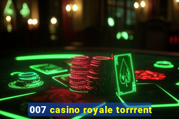 007 casino royale torrrent