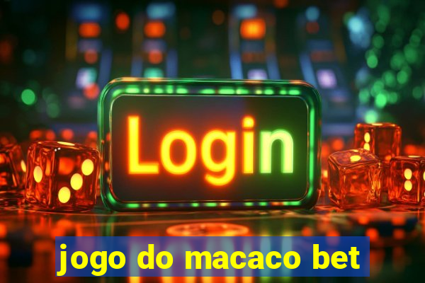 jogo do macaco bet