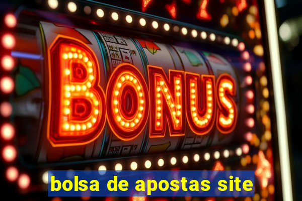 bolsa de apostas site