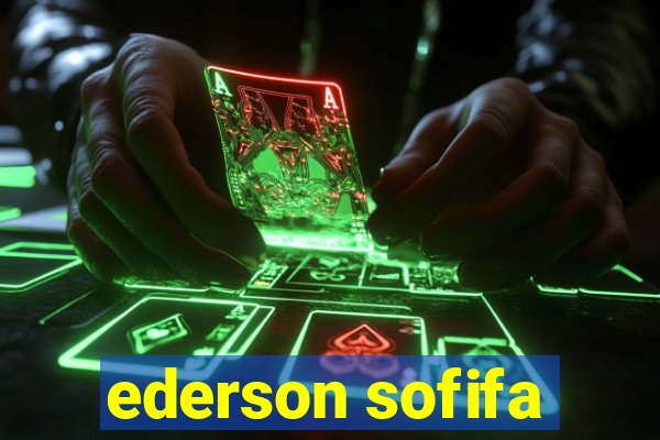 ederson sofifa