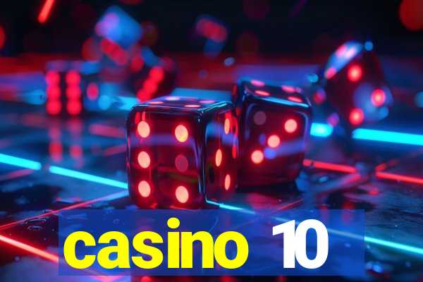 casino 10