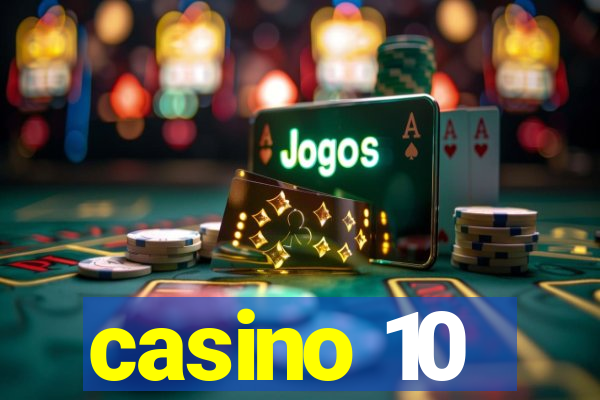 casino 10