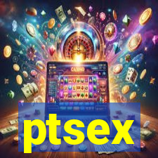 ptsex