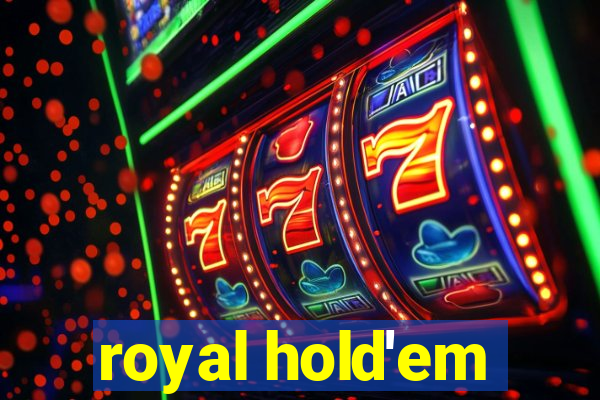 royal hold'em