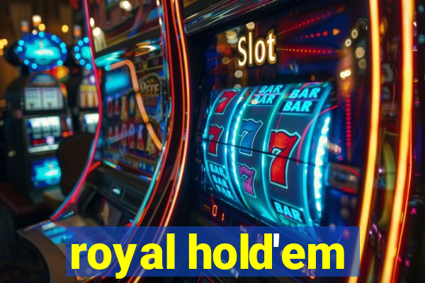 royal hold'em