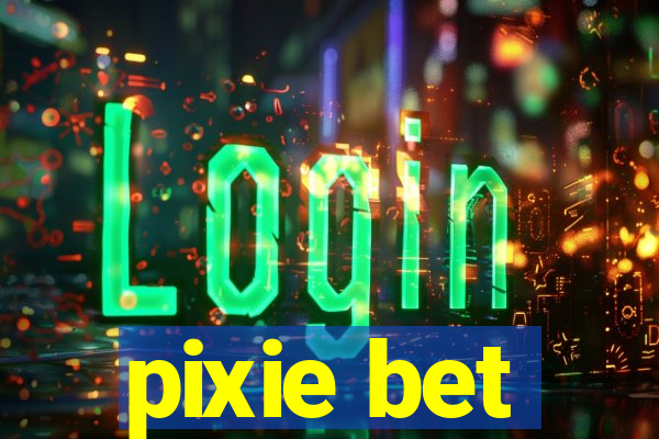 pixie bet