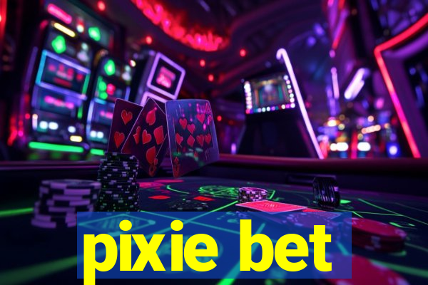 pixie bet