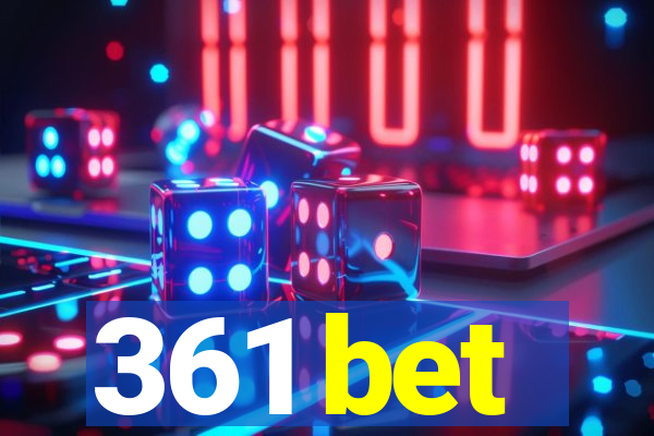 361 bet