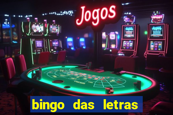 bingo das letras para imprimir colorido