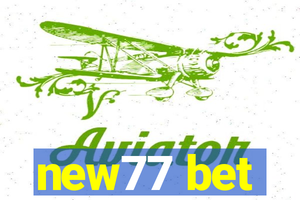 new77 bet