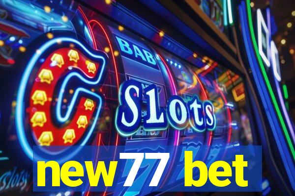 new77 bet