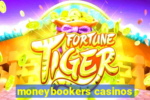 moneybookers casinos