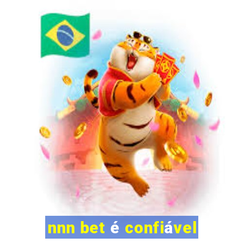 nnn bet é confiável