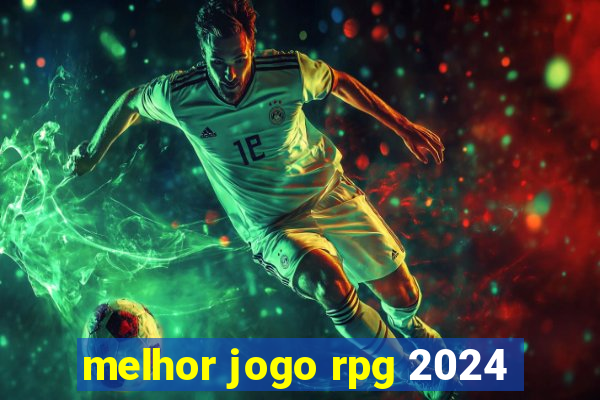 melhor jogo rpg 2024