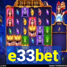 e33bet