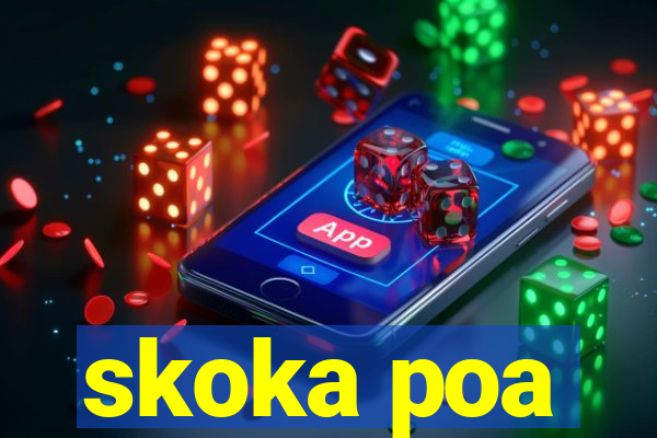 skoka poa