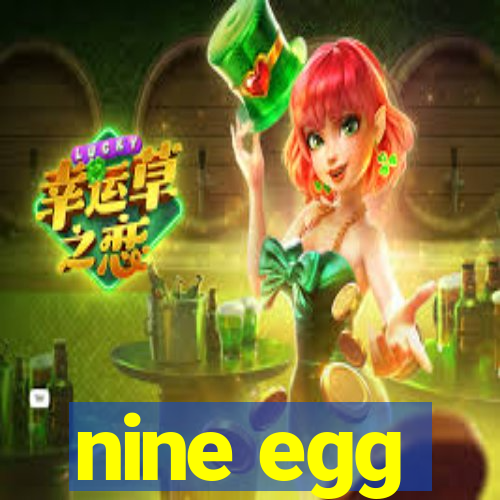 nine egg