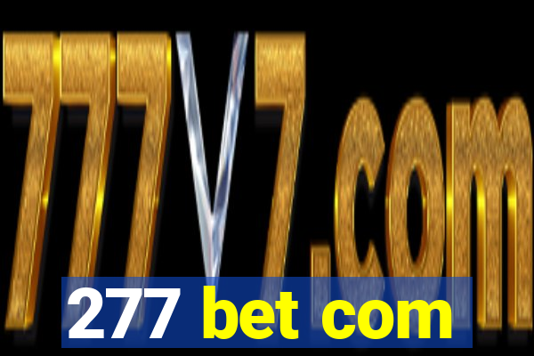 277 bet com