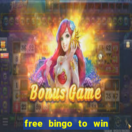 free bingo to win real money