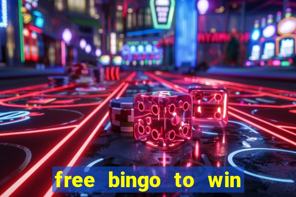 free bingo to win real money