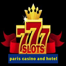 paris casino and hotel