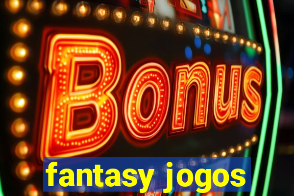 fantasy jogos